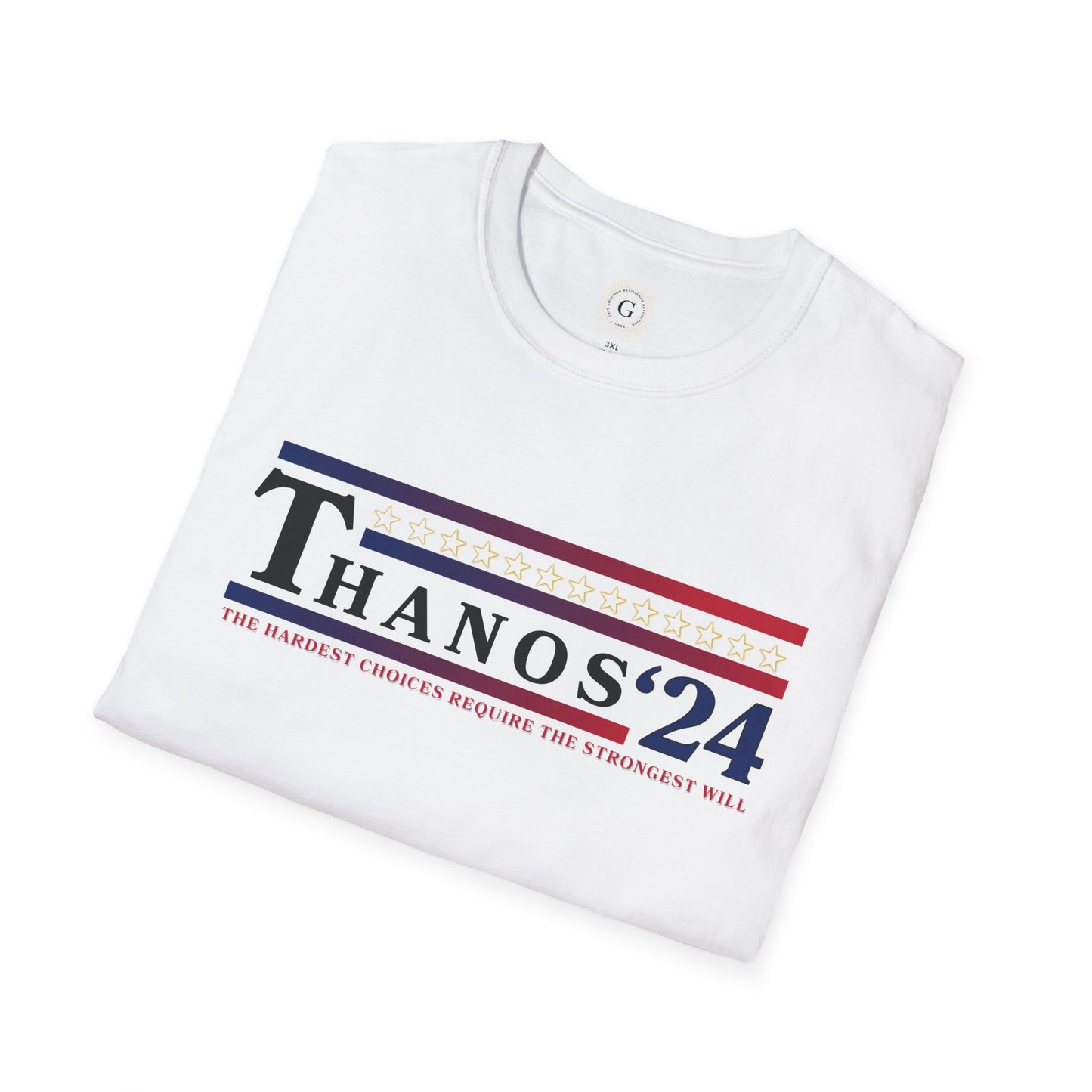 Thanos Presidential Candidate 24 Inevitable Right Choice - Unisex Soft T-Shirt