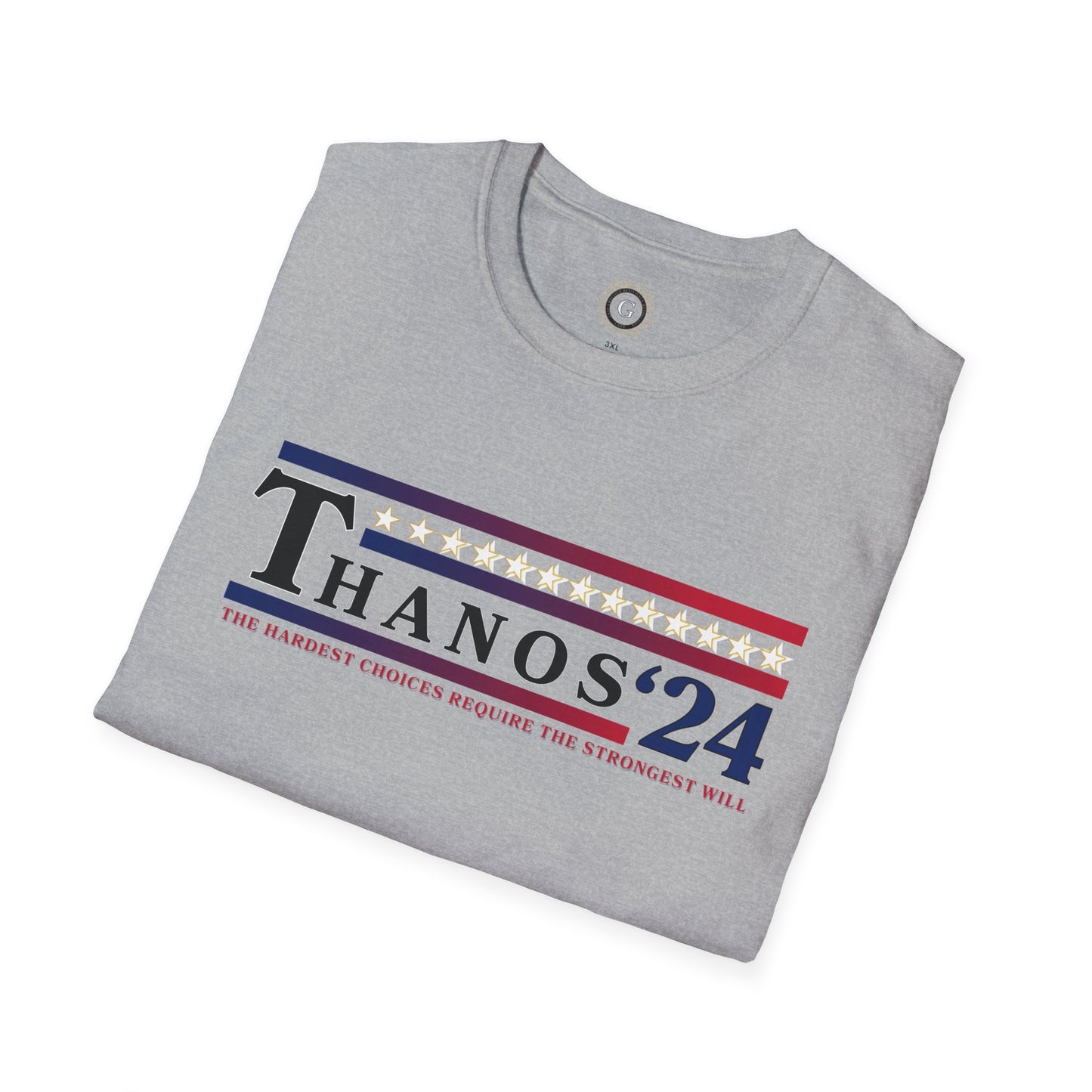 Thanos Presidential Candidate 24 Inevitable Right Choice - Unisex Soft T-Shirt